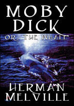 Moby Dick by Herman Melville, Fiction, Classics, Sea Stories