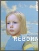 Photography Reborn : Image Making in the Digital Era