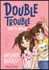 Bounce Back 4: Double Trouble: Lost in Japan: A Kid-Friendly Manga Adventure