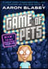 Game of Pets Book 1: The Boy Who Knew Too Much