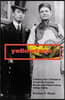 Yellowface: Creating the Chinese in American Popular Music and Performance, 1850s-1920s