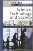 Science, Technology, and Society