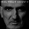 Paul Kelly - Seventy (LP)