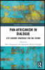 Pan-Africanism in Dialogue