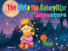 The girl & the caterpillar adventure