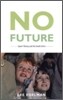 No Future: Queer Theory and the Death Drive