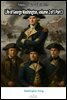 Life of George Washington, volume 2 of 5 Part 3