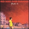 Fischer-Z - Red Skies Over Paradise