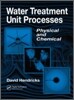 Water Treatment Unit Processes