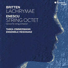 Tabea Zimmermann 에네스쿠: 현악 8중주 / 브리튼: 라크리메 Op.48a (Enescu: String Octet Op.7 / Britten: Lachrymae Op.48a)