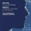 Tabea Zimmermann 에네스쿠: 현악 8중주 / 브리튼: 라크리메 Op.48a (Enescu: String Octet Op.7 / Britten: Lachrymae Op.48a)