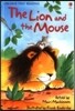 Usborne First Reading 1-08 : Lion and the Mouse