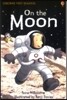 Usborne First Reading 1-14 : On the Moon