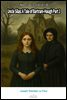 Uncle Silas: A Tale of Bartram-Haugh Part 1