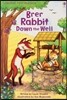 Usborne First Reading 2-07 : Brer Rabbit Down the Well