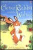 Usborne First Reading 2-08 : Clever Rabbit and the Wolves