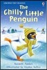 Usborne First Reading 2-09 : Chilly Little Penguin, The