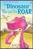 Usborne First Reading 3-11 : Dinosaur Who Lost His Roar