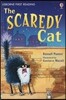 Usborne First Reading 3-20 : Scaredy Cat