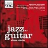 Jazz Guitar: Ultimate Collection Vol. 1 (재즈 기타: 얼티밋 컬렉션 1집)