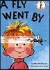 A Fly Went by