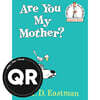 Are You My Mother?