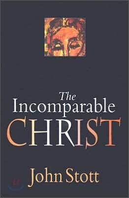 The Incomparable Christ