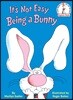 It's Not Easy Being a Bunny: An Early Reader Book for Kids