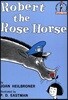 Robert the Rose Horse