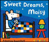 Sweet Dreams, Maisy