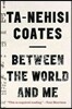 Between the World and Me