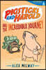 Pigsticks and Harold and the Incredible Journey