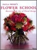 Paula Pryke's Flower School