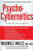Psycho-Cybernetics: Updated and Expanded