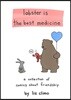 Lobster Is the Best Medicine: A Collection of Comics about Friendship