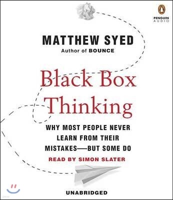 Black Box Thinking