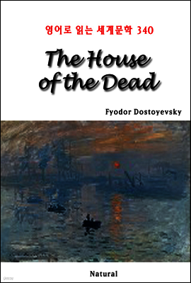 The House of the Dead - 영어로 읽는 세계문학 340