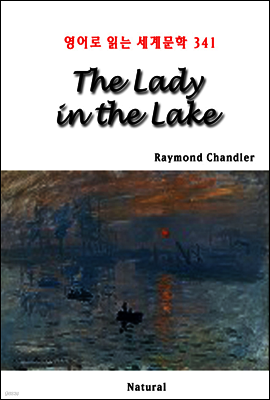 The Lady in the Lake - 영어로 읽는 세계문학 341