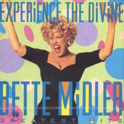 Bette Midler - Experience The Divine:Greatest Hits