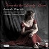 Amanda Roocroft 오직 그리움을 아는 이만이 - 차이코프스키 / 드뷔시 / 슈트라우스 (None but the Lonely Heart - Tchaikovsky / Debussy / Strauss)
