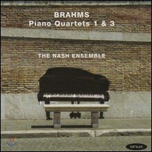 Nash Ensemble 브람스: 피아노 사중주 1번, 3번 (Brahms: Piano Quartets No.1, No.3)