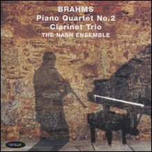 Nash Ensemble 브람스: 피아노 사중주 2번, 클라리넷 삼중주 (Brahms: Piano Quartet No.2 Op.26, Clarinet Trio Op.114)