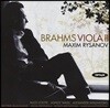 Maxim Rysanov 브람스: 비올라를 위한 실내악 작품 2집 - 막심 리자노프 (Brahms: Viola Works II)