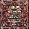 Nash Ensemble 보로딘: 현악 6중주 / 글라주노프: 현악 5중주 / 아렌스키: 현악 4중주 2번 (Borodin: String Sextet / Glazunov: String Quintet / Arensky: String Quartet)