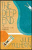 The Deep End