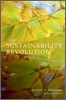 The Sustainability Revolution: Portrait of a Paradigm Shift