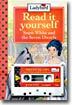 Read It Yourself Level 2 : Snow White and the Seven Dwarfs