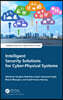 Intelligent Security Solutions for Cyber-Physical Systems