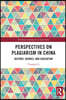 Perspectives on Plagiarism in China