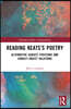 Reading Keats’s Poetry